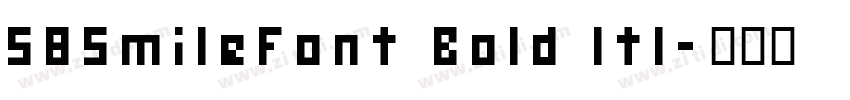 58SmileFont Bold Itl字体转换